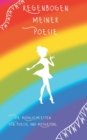 Image for Regenbogen meiner Poesie : Die Moeglichkeiten von Poesie und Mitgefuhl