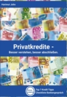 Image for Privatkredite - Besser verstehen, besser abschließen.
