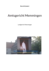Image for Amtsgericht Memmingen : Landgericht Memmingen