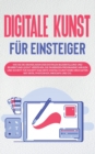 Image for Digitale Kunst fur Einsteiger