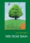 Image for Der dicke Baum