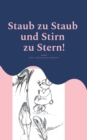 Image for Staub zu Staub und Stirn zu Stern! : Zeitschrift fur europaische Moralistik