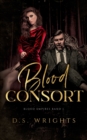 Image for Blood Consort : Die Blutgemahlin