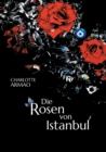 Image for Die Rosen von Istanbul