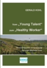 Image for Vom Young Talent zum Healthy Worker