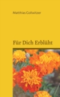 Image for Fur dich erbluht