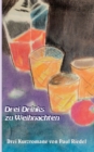 Image for Drei Drinks zu Weihnachten