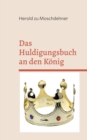 Image for Das Huldigungsbuch an den Koenig