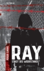 Image for Ray : Stadt des Widerstands