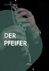 Image for Der Pfeifer