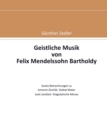 Image for Geistliche Musik von Felix Mendelssohn Bartholdy