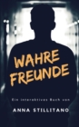 Image for Wahre Freunde