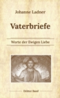 Image for Vaterbriefe Bd. 3 : Worte der Ewigen Liebe