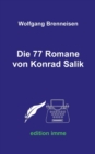 Image for Die 77 Romane von Konrad Salik