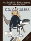 Image for Klassik Art Malbuch fur Erwachsene und Kinder ab 8 Jahren - Dinosaurier