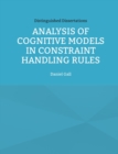 Image for Analysis of Cognitive Models in Constraint Handling Rules