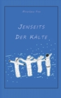 Image for Jenseits der Kalte : Ein Kriminalroman