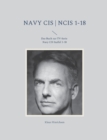 Image for Navy CIS NCIS 1-18 : Das Buch zur TV-Serie Navy CIS Staffel 1-18