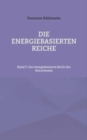 Image for Die energiebasierten Reiche : Band 5: Das energiebasierte Reich der Naturwesen