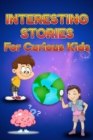 Image for Interesting Stories For Curious Kids