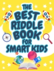 Image for The Best Riddle Book for Smart Kids