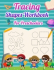 Image for Tracing Shapes Workbook For Preschoolers