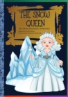 Image for The Snow Queen : Hans Christian Andersen&#39;s Fairy Tale/Classic stories