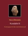 Image for Kundalini II : Forschungsbericht uber einen Selbstversuch