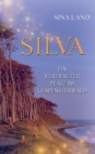 Image for Silva : Ein vertrauter Platz im Gespensterwald