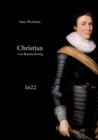 Image for Christian von Braunschweig : 2. Band: Die Operationen des Jahres 1622