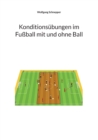 Image for Konditionsubungen im Fussball mit und ohne Ball