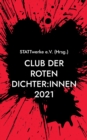 Image for Club der roten Dichter : innen: Gesammelte Werke 2021