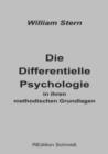 Image for Die Differentielle Psychologie in ihren methodischen Grundlagen