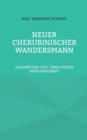 Image for Neuer Cherubinischer Wandersmann : Laienbrevier voll himmlischer Spruchweisheit