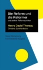 Image for Die Reform und die Reformer : und weitere Texte
