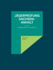 Image for Jagerprufung Sachsen-Anhalt