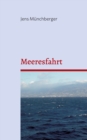 Image for Meeresfahrt : Ein Bericht