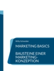 Image for Marketing Basics : Bausteine einer Marketing-Konzeption