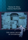 Image for The Ghost Dentist of Inverness