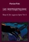 Image for Die Mysterietruppe : Band 8: Die magische Karte Teil 2