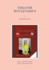 Image for Theater Boulevard 8 : Blvd 8