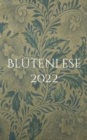 Image for Blutenlese 2022