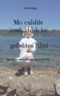 Image for Mo cuishle [muh khish-la] - geliebtes Kind : Tagebuch einer Kinderwunschreise