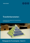 Image for Transferbarometer : Lernprozesse in der pflegerischen Fachweiterbildung nachhaltig gestalten