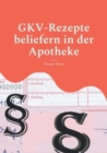 Image for GKV-Rezepte beliefern in der Apotheke