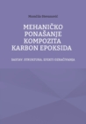 Image for Mehanicko Ponasanje Kompozita Karbon Epoksida