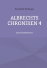 Image for Albrechts Chroniken 4 : In den Krallen Roms