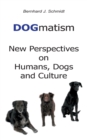 Image for DOGmatism
