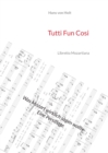 Image for Tutti Fun Cosi : Libretto Mozartiana