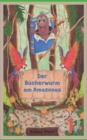 Image for Der Bucherwurm am Amazonas : Poldis Abenteuer I